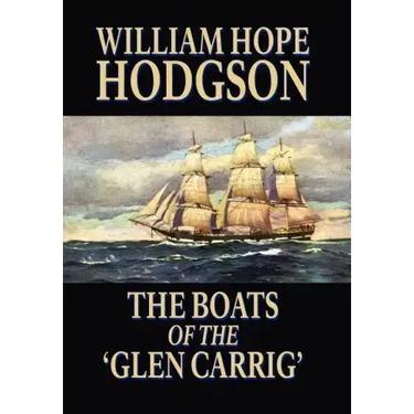 The Boats of the 'Glen Carrig'