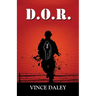 D.O.R. - A Memoir