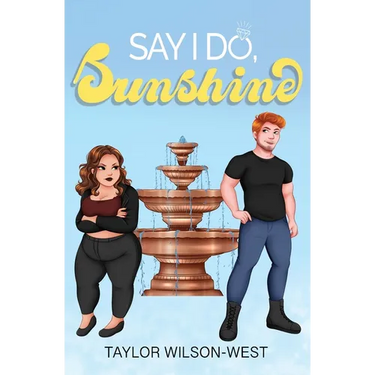 Say I Do, Sunshine