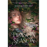 The Poison Season