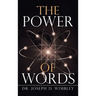 The Power of Words