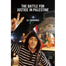 The Battle for Justice in Palestine