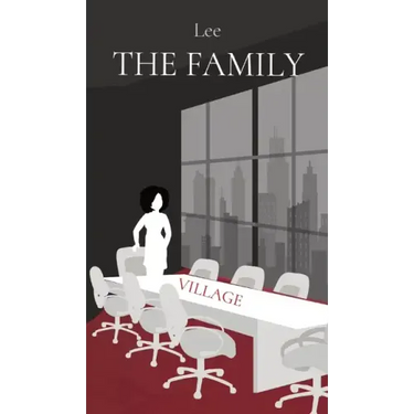 The Family: Village