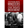 Southern White Ministers and the Civil Rights Movement