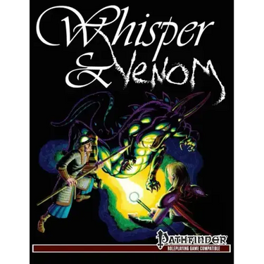 Whisper & Venom: Pathfinder Edition