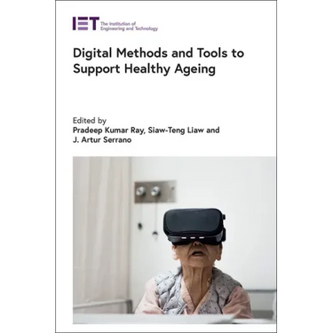 Digital Methods and Tools to Support Healthy Ageing