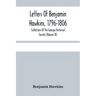 Letters Of Benjamin Hawkins, 1796-1806; Collections Of The Georgia Historical Society (Volume Ix)