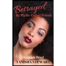 Betrayed: By My So-Called Friend