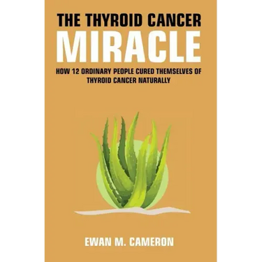 The Thyroid Cancer Miracle