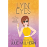 Lyin' Eyes