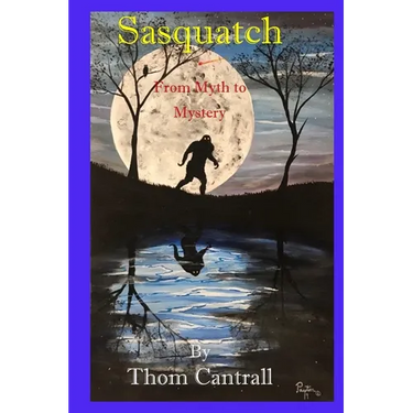 Sasquatch - From Myth to Mystery