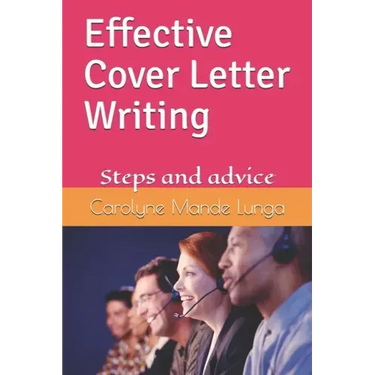 Effective Cover Letter Writing: Steps and advice