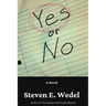 Yes or No
