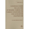 Consensus for the Lay-Up of Boilers: Turbines, Turbine Condensers, and Auxiliary Equipment