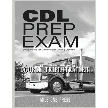 CDL Prep Exam: Double Triple Trailer Endorsement