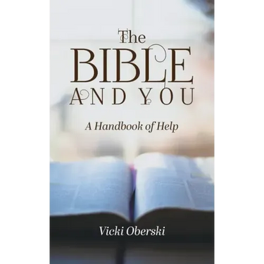 The Bible and You: A Handbook of Help
