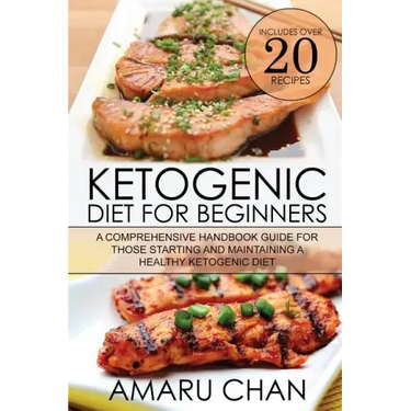 Ketogenic Diet: Ketogenic Diet, Cookbook, Recipes, Vegan Diet, Ketogenic Cookbook, Keto Diet, Paleo Diet, Weight Loss