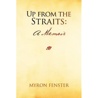 Up from the Straits: A Memoir