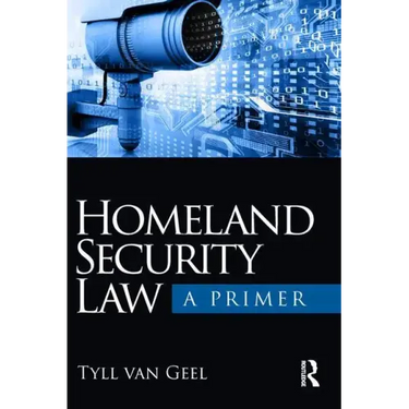 Homeland Security Law: A Primer