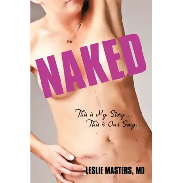 Naked: This Is My Story... This Is Our Song...