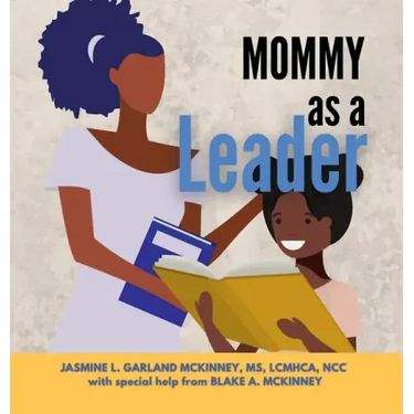 Mommy as a Leader