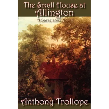 The Small House at Allington