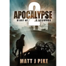 Apocalypse: Diary of a Survivor 2