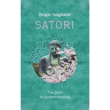 Satori: The path to understanding