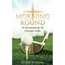 Morning Round