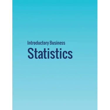 Introductory Business Statistics