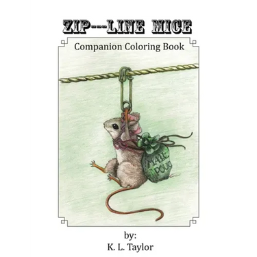 Zip---Line Mice Companion Coloring Book: Zip---Line Mice Companion Coloring book