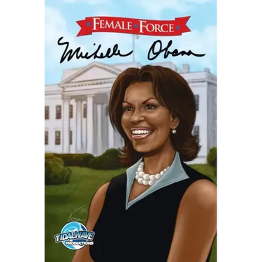 Female Force: Michelle Obama