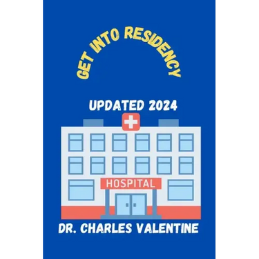 Get into Residency: all you need to know about the ERAS Residency Application and Match Process