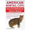 American Bobtail Cats. American Bobtail Cat Owners Manual. American Bobtail Cats