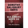 Old Sinners Never Die