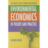 Environmental Economics: In Theory and Practice