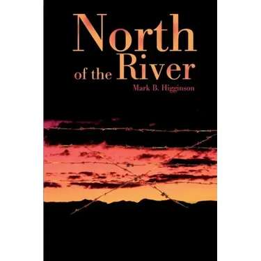 North of the River