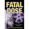 Fatal Dose: A Cliff Knowles Mystery