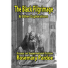 The Black Pilgrimage & Other Explorations: Essays on Supernatural Fiction