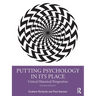 Putting Psychology in Its Place: Critical Historical Perspectives