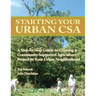 Starting Your Urban CSA