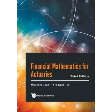 Financial Mathematics for Actuaries (Third Edition)