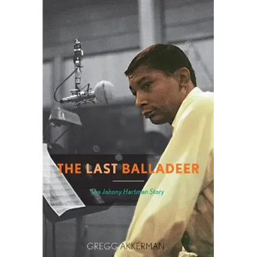 The Last Balladeer: The Johnny Hartman Story