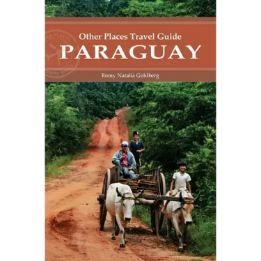 Paraguay (Other Places Travel Guide)
