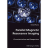 Parallel Magnetic Resonance Imaging
