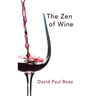 The Zen of Wine