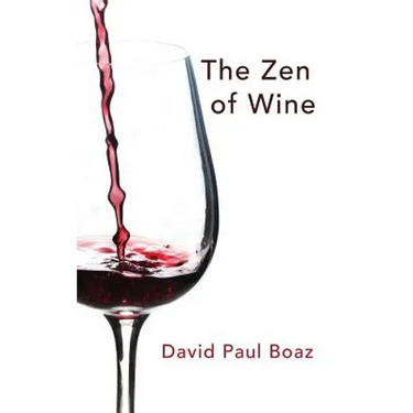 The Zen of Wine