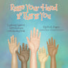 Raise Your Hand if This is You: Exploring Children's Differences and Understanding Needs