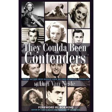 They Coulda Been Contenders: Twelve Actors Who Should Have Become Cinematic Superstars