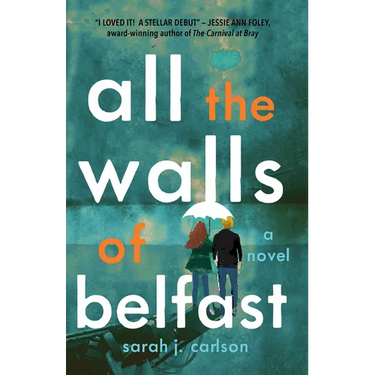All the Walls of Belfast